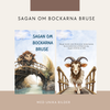 Sagan om Bockarna Bruse temapaket